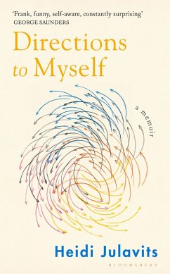 Directions to Myself (eBook, ePUB) - Julavits, Heidi