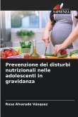 Prevenzione dei disturbi nutrizionali nelle adolescenti in gravidanza