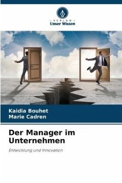 Der Manager im Unternehmen - Bouhet, Kaidia;Cadren, Marie