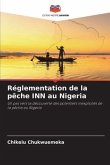 Réglementation de la pêche INN au Nigeria