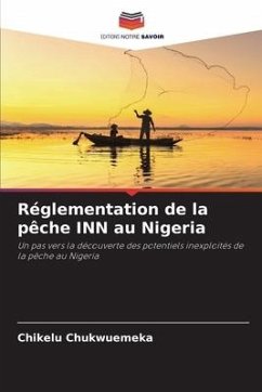 Réglementation de la pêche INN au Nigeria - Chukwuemeka, Chikelu