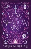 Vow of the Shadow King (eBook, ePUB)