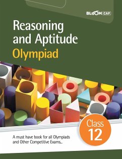 BLOOM CAP Reasoning And Aptitude Olympiad Class 12 - Kaushik, Piyush; Bali, Varun