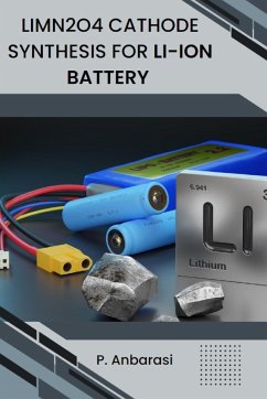 Limn2o4 Cathode Synthesis for Li-ion Battery - Anbarasi, P.