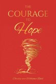 The Courage To Hope The Courage To Hope