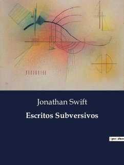 Escritos Subversivos - Swift, Jonathan