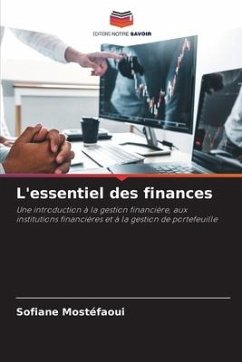 L'essentiel des finances - Mostéfaoui, Sofiane