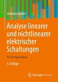 Analyse linearer und nichtlinearer elektrischer Schaltungen (eBook, PDF)
