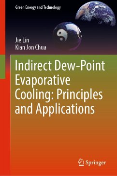 Indirect Dew-Point Evaporative Cooling: Principles and Applications (eBook, PDF) - Lin, Jie; Chua, Kian Jon