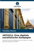 #EP2014: Eine digitale sozialistische Kampagne