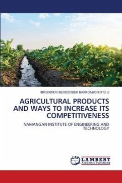 AGRICULTURAL PRODUCTS AND WAYS TO INCREASE ITS COMPETITIVENESS