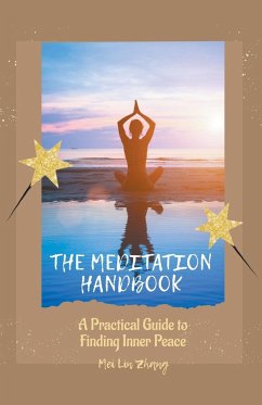 The Meditation Handbook - Zhang, Mei Lin