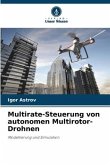 Multirate-Steuerung von autonomen Multirotor-Drohnen
