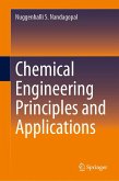 Chemical Engineering Principles and Applications (eBook, PDF)