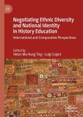 Negotiating Ethnic Diversity and National Identity in History Education (eBook, PDF)