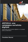 #EP2014: una campagna socialista digitale