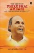 The Story Of Dhirubhai Ambani - Bild 1