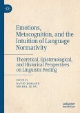 Emotions, Metacognition, and the Intuition of Language Normativity (eBook, PDF)