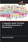 L'impatto delle FinTech sul diritto bancario e finanziario