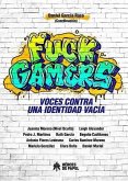 Fuck Gamers