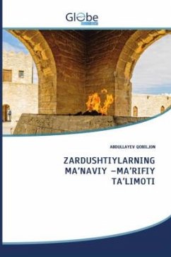 Cover ZARDUSHTIYLARNING MA'NAVIY -MA'RIFIY TA'LIMOTI