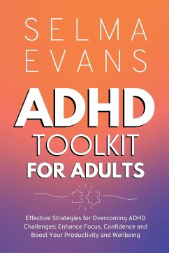 ADHD Toolkit for Adults - Evans, Selma