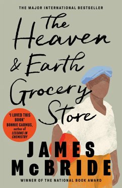 The Heaven & Earth Grocery Store (eBook, ePUB) - McBride, James