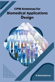 CPW Antennas for Biomedical Applications Design: CPW Antennas for Biomedical Applications Design