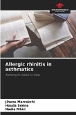 Allergic rhinitis in asthmatics