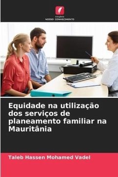 Equidade na utilização dos serviços de planeamento familiar na Mauritânia - Mohamed Vadel, Taleb Hassen