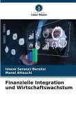Finanzielle Integration und Wirtschaftswachstum