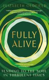 Fully Alive (eBook, ePUB)