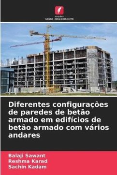 Diferentes configurações de paredes de betão armado em edifícios de betão armado com vários andares - Sawant, Balaji;karad, Reshma;Kadam, Sachin