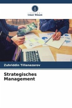 Strategisches Management - Tillanazarov, Zuhriddin