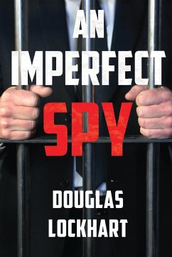 An Imperfect Spy - Lockhart, Douglas