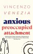 Anxious Preoccupied Attachment - Bild 1