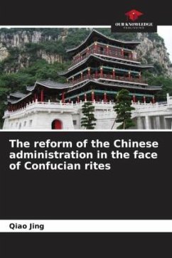 The reform of the Chinese administration in the face of Confucian rites - Jing, Qiao