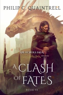 A Clash of Fates - Quaintrell, Philip C.