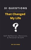 51 Questions That Changed My Life