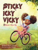 Sticky Icky Vicky