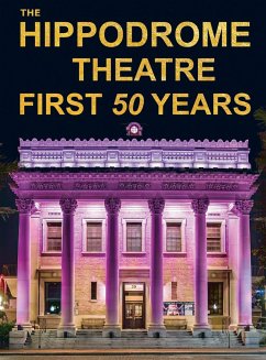 The Hippodrome Theatre First Fifty Years - Gartee, Richard
