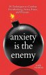 Anxiety is the Enemy - Bild 1