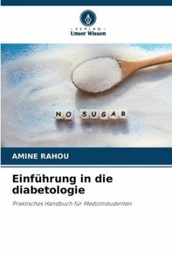 Einführung in die diabetologie - RAHOU, AMINE