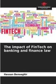 The impact of FinTech on banking and finance law