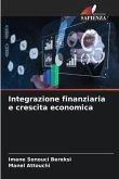 Integrazione finanziaria e crescita economica