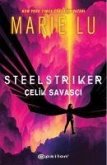 Steelstriker - Celik Savasci