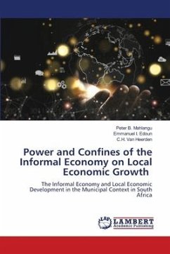 Power and Confines of the Informal Economy on Local Economic Growth