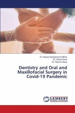 Dentistry and Oral and Maxillofacial Surgery in Covid-19 Pandemic