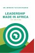 Leadership Made in Africa - Bild 1