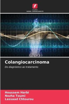 Colangiocarcinoma - Harbi, Houssem;Toumi, Nozha;Chtourou, Lassaad